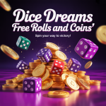 Dice Dreams Free Rolls and Coin Generator: 100% Working Methods (2025)